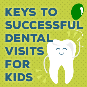 Watertown dentists, Dr. Buchholtz & Dr. Garro at Family Dental Practice discuss ways to help ensure your child has a successful dental visit.