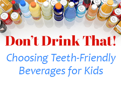 Watertown dentists, Dr. Buchholtz & Dr. Garro at Family Dental Practice give a quick rundown of which beverages can benefit or harm children’s teeth.
