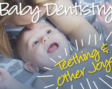 Baby Dentistry: Teething & Other Joys - <p>It’s easy to think that baby teeth aren’t that important. They make their grand entrance (however painfully) and leave your baby’s mouth soon thereafter. But your baby’s oral health is very important, both in the present and to set the stage for a lifetime of health. Today Family Dental Practice would like to talk about […]</p>
