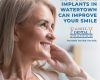 How Dental Implants in Watertown Can Improve Your Smile - April 27th, 2025