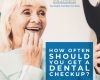 How Often Should You Get a Dental Checkup? - June 13th, 2025