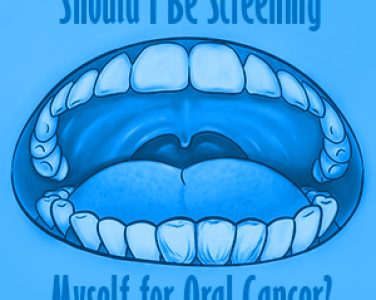 Should I Be Screening Myself for Oral Cancer? - <p>In a word: Ab-so-lute-ly! Pretend those hyphens are the “clapping hands” emoji, because we want to emphasize how important it is to get up close and personal with your mouth in the interests of oral cancer detection.  Currently, oral cancer kills one person in the United States per hour. The reason it’s so deadly is […]</p>
